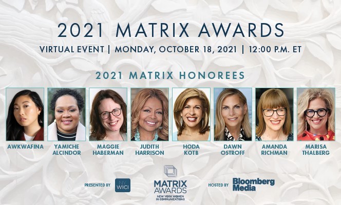 New York Women in Communications 2021 Matrix Awards to Celebrate Trailblazers in the Communications Industry