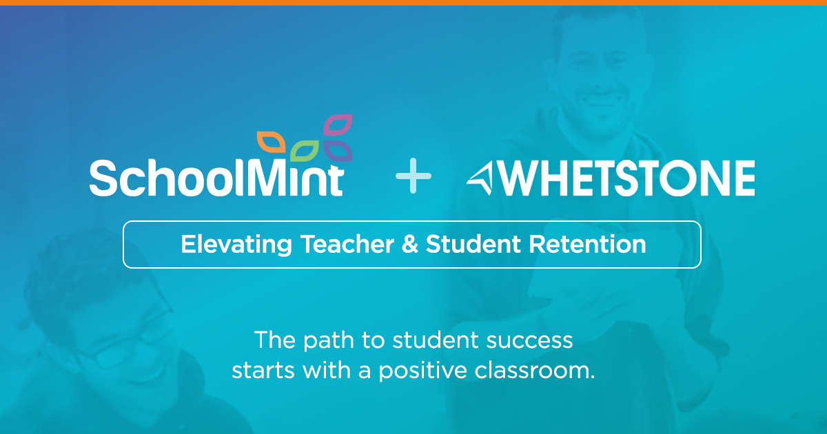 SchoolMint Acquires Whetstone Education, Expanding Positive Classroom Capabilities