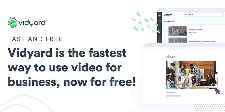 Vidyard Releases Free and Pro Offerings of its Business-Grade Video Hosting Service; Helps All Companies Easily Create, Customize and Share Videos