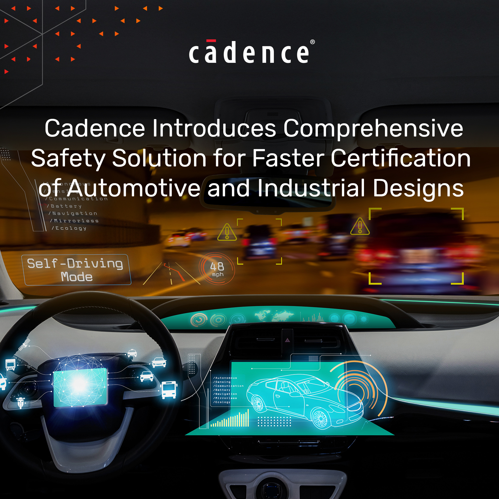 Cadence Introduces Comprehensive Safety Solution for Faster Certification of Automotive and Industrial Designs